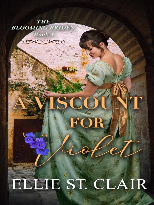 Title details for A Viscount for Violet by Ellie St. Clair - Available
